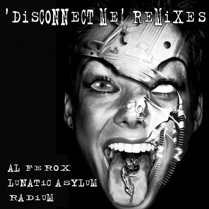 RADIUM - Disconnect Me (remixes)