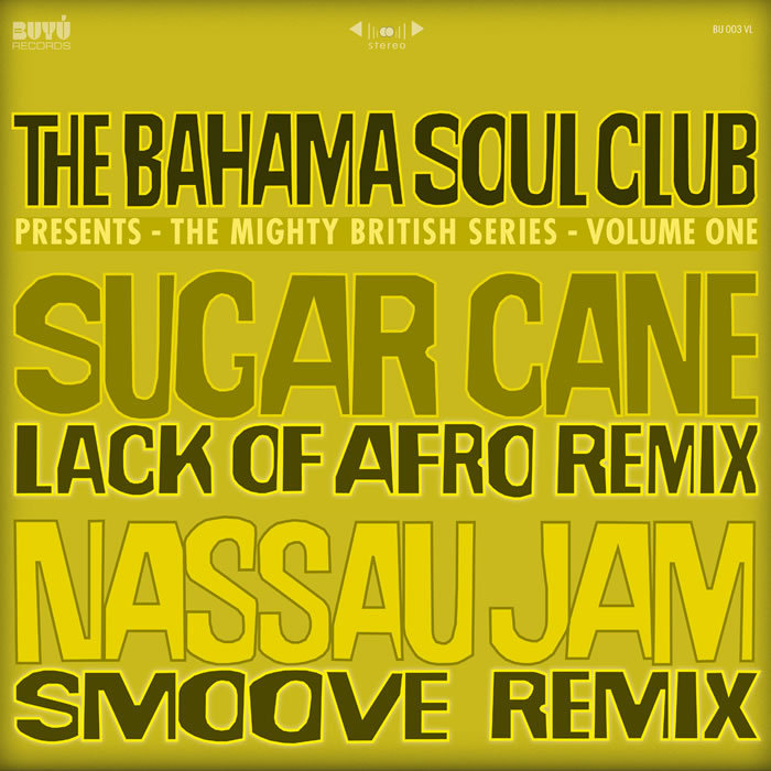 BAHAMA SOUL CLUB, The - The Mighty British Series (remixes)