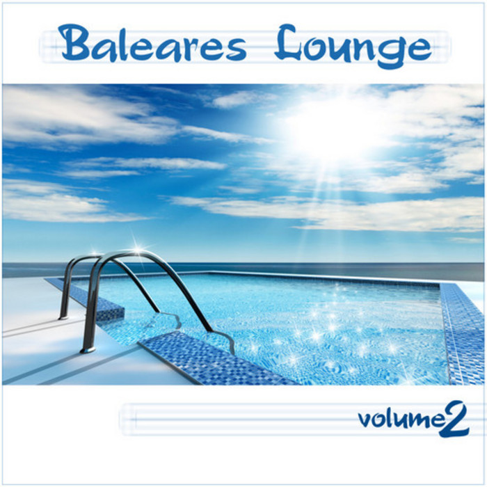 VARIOUS - Baleares Lounge Vol 2