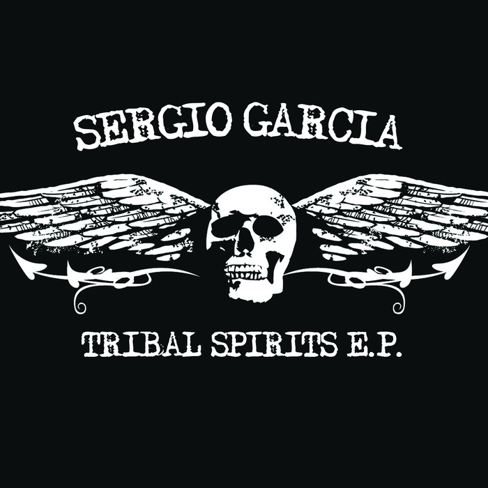GARCIA, Sergio - Tribal Spirits EP