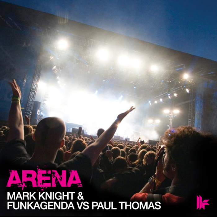 KNIGHT, Mark/FUNKAGENDA vs PAUL THOMAS - Arena