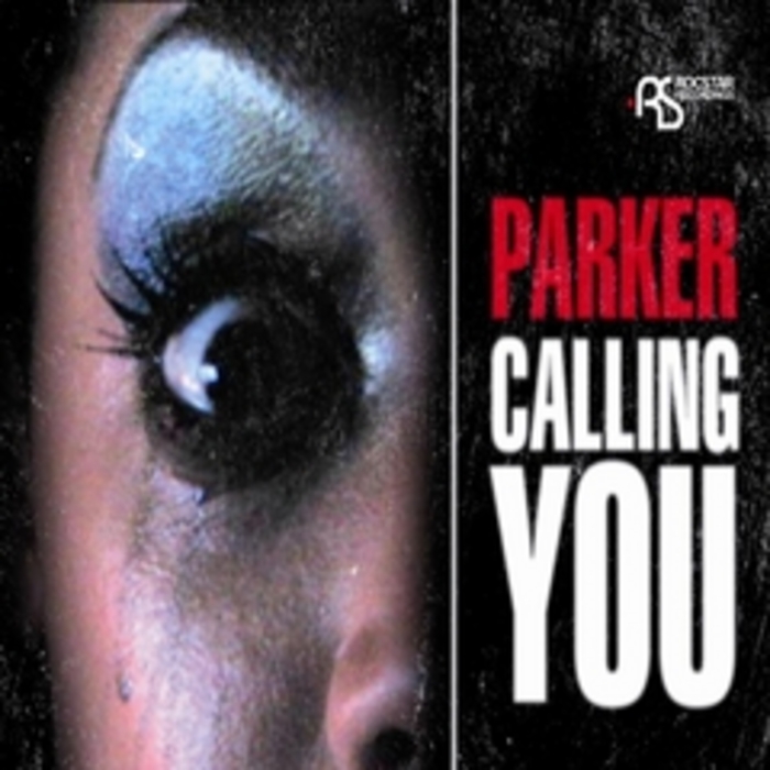 PARKER - Calling You