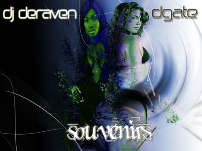 DJ DERAVEN/D GATE - Souvenirs EP