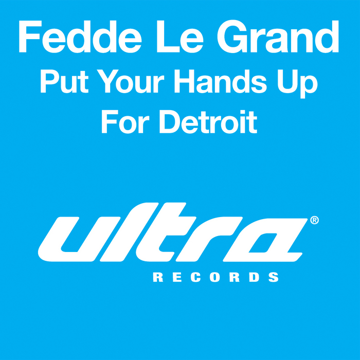 Flg расширение 1688. Fedde Legrand put your hands up for Detroit. Put your hands up for Detroit. Put your hands up for Detroit Radio Edit Fedde le Grand. Put your hands up 4 Detroit Федде Ле Гранд.