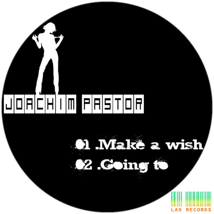 PASTOR, Joachim - Make A Wish