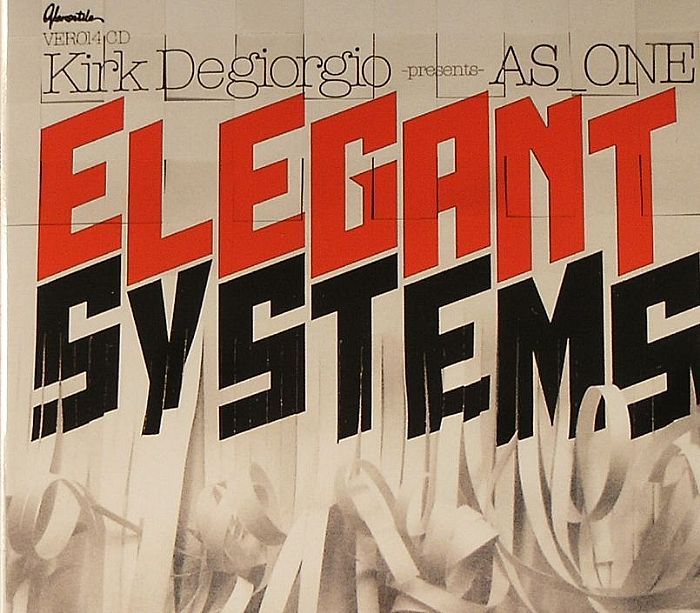 DEGIORGIO, Kirk presents AS ONE - Elegant Systems
