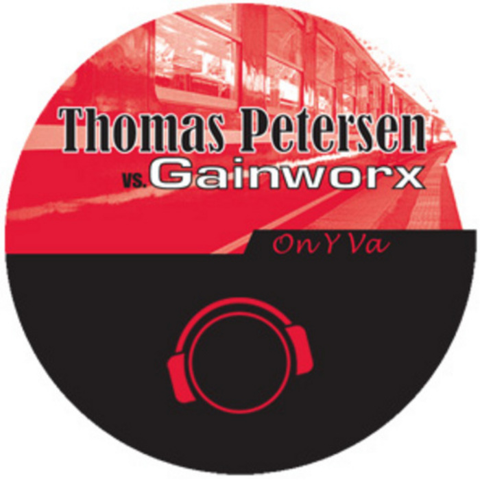 THOMAS PETERSEN/GAINWORX & THOMAS PETERSEN - On Y Va