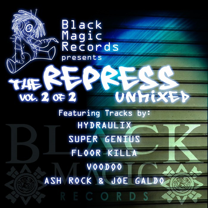 VARIOUS - Black Magic Records Presents: The Repress Unmixed Vol 2 Of 2