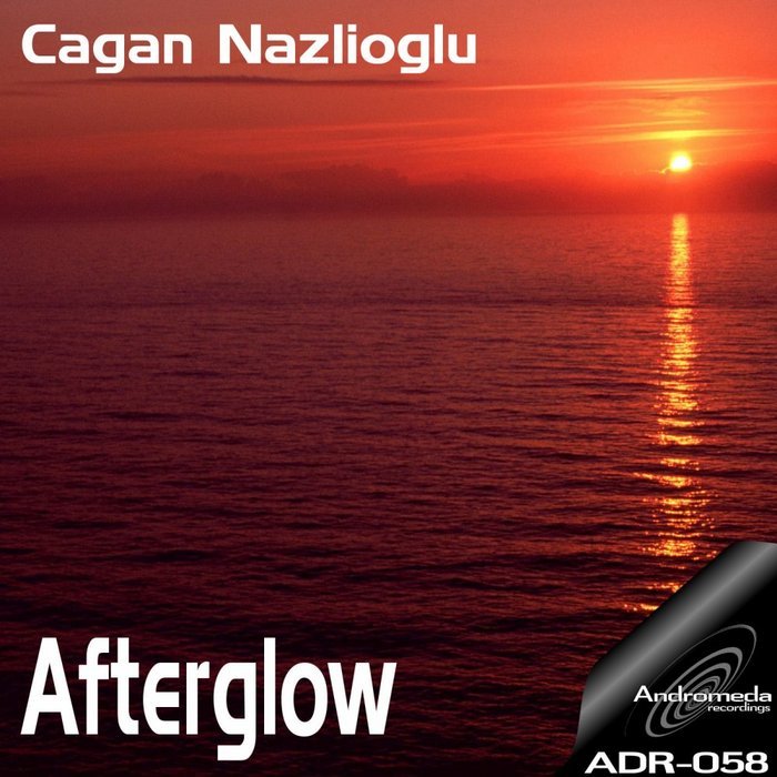 NAZLIOGLU, Cagan - Afterglow