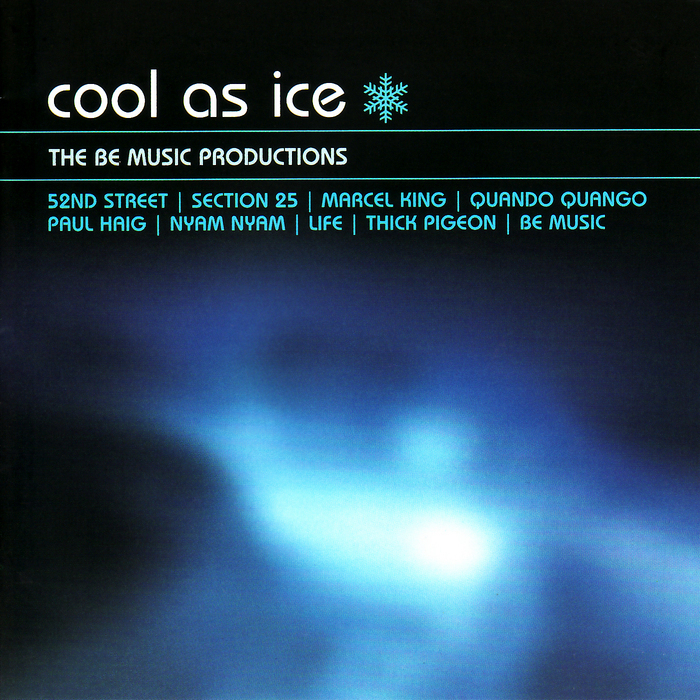 VARIOUS - Cool As Ice: Be Music Productions