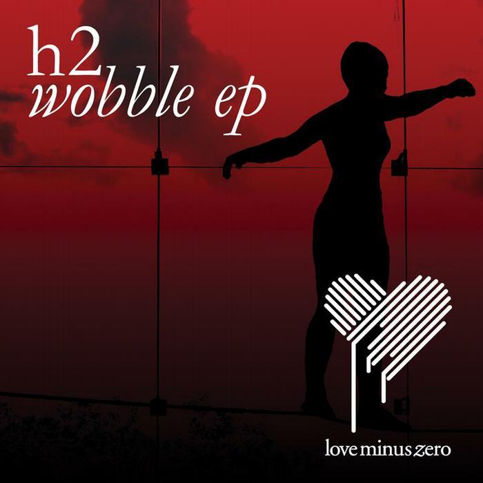 H2 - Wobble EP