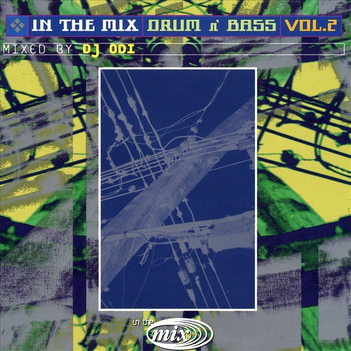 VARIOUS - In The Mix - Drum N' Bass Vol 2