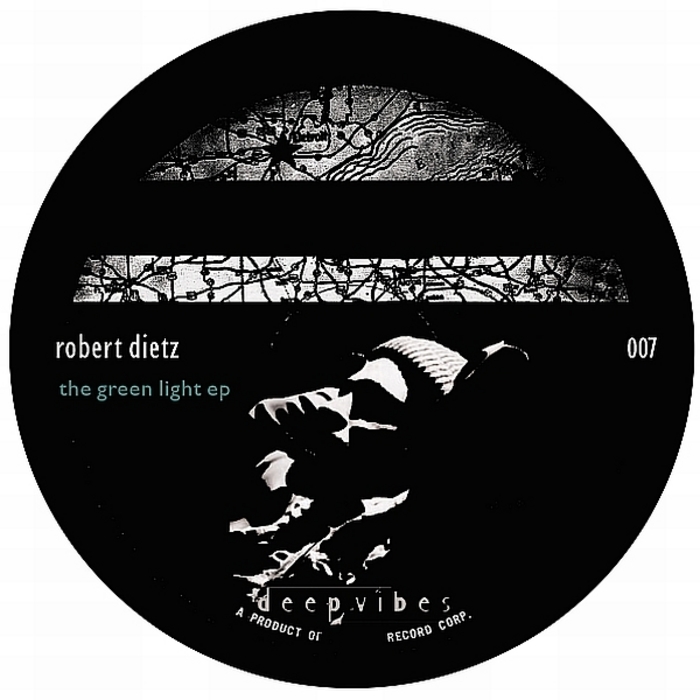 DIETZ, Robert - The Green Light EP