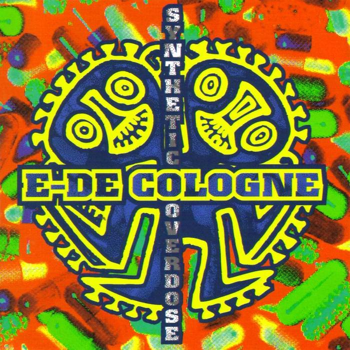 E-DE-COLOGNE - Synthetic Overdose