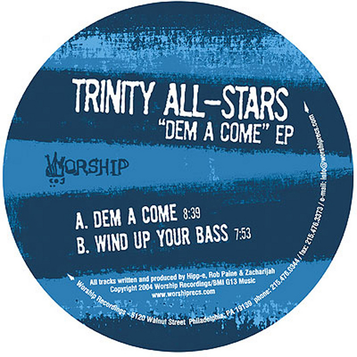 TRINITY ALL-STARS - Dem A Come EP