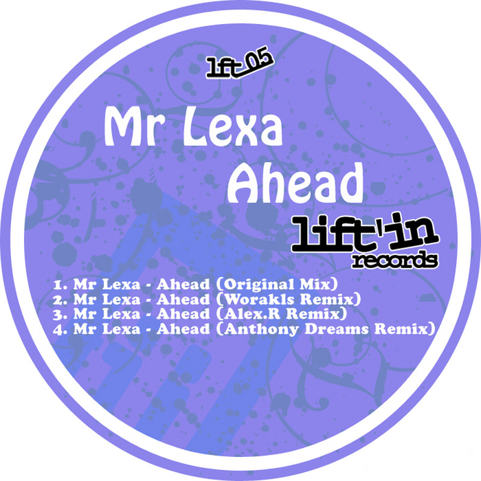 MR LEXA - Ahead