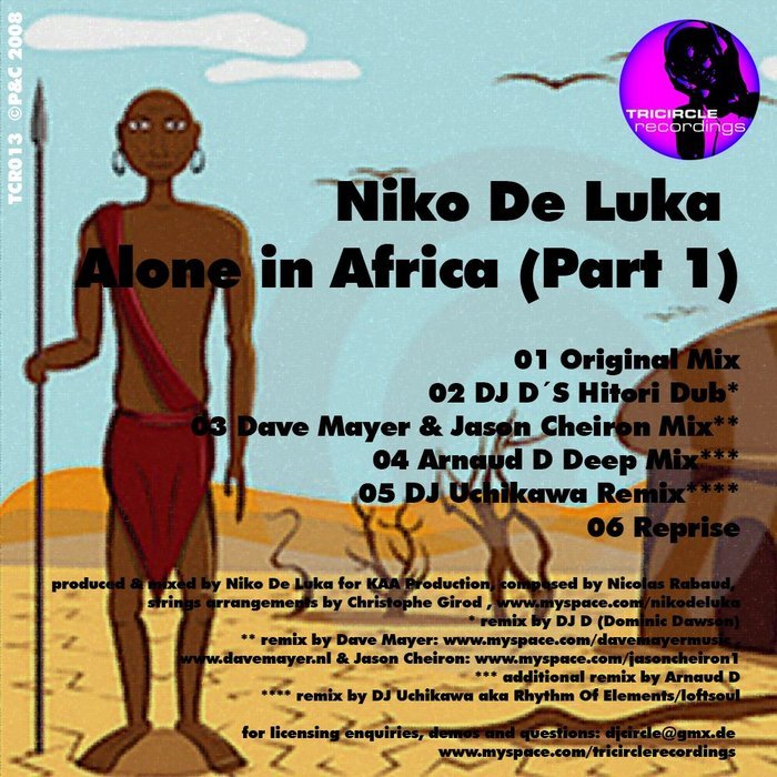 DE LUKA, Niko - Alone In Africa Part 1 (includes DJ D & Arnaud D mixes)