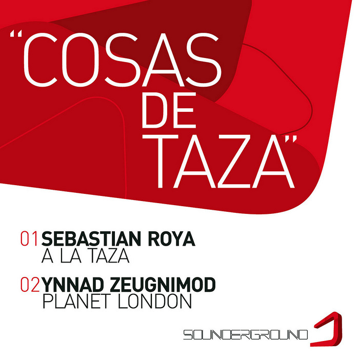 ROYA, Sebastian/YNNAD ZEUGNIMOD - Cosas De Taza