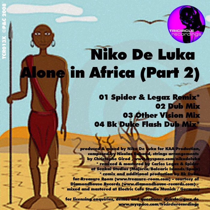 DE LUKA, Niko - Alone In Africa Part 2 (include Spider & Legaz remix)