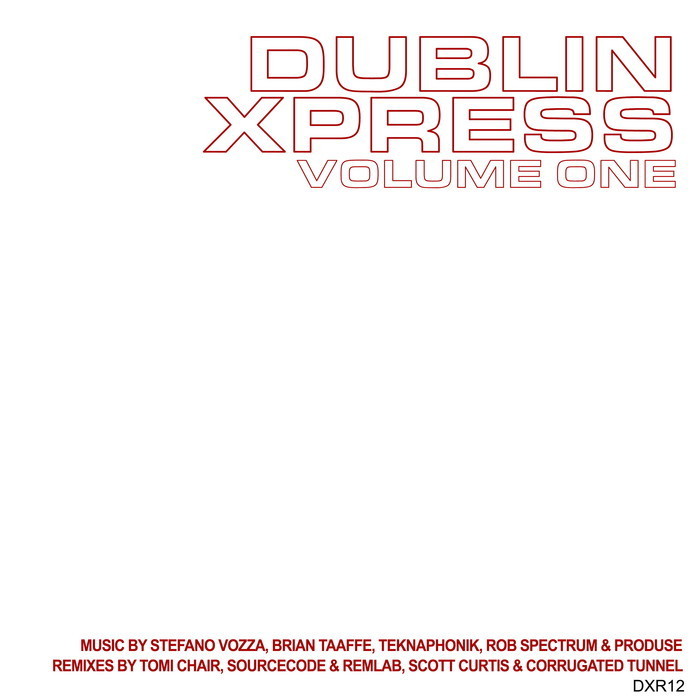 VARIOUS - Dublin Xpress Volume One