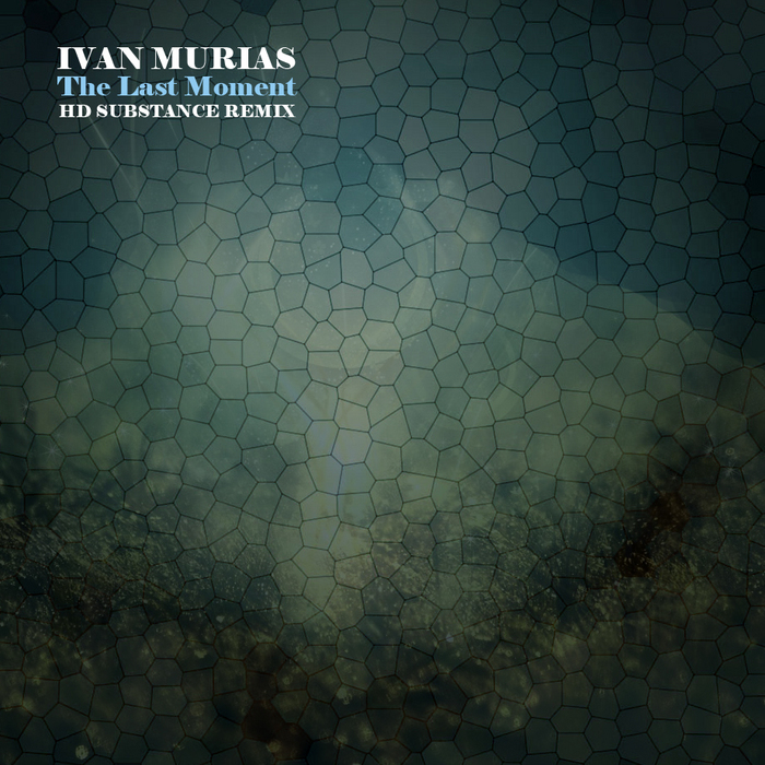 MURIAS, Ivan - The Last Moment