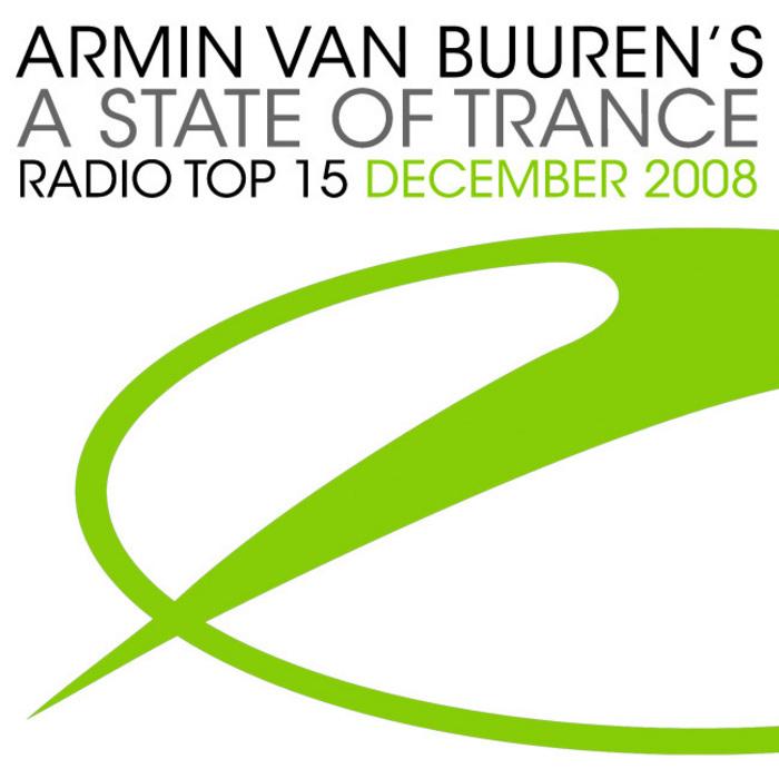 VAN BUUREN, Armin/VARIOUS - A State Of Trance Radio Top 15 - December 2008