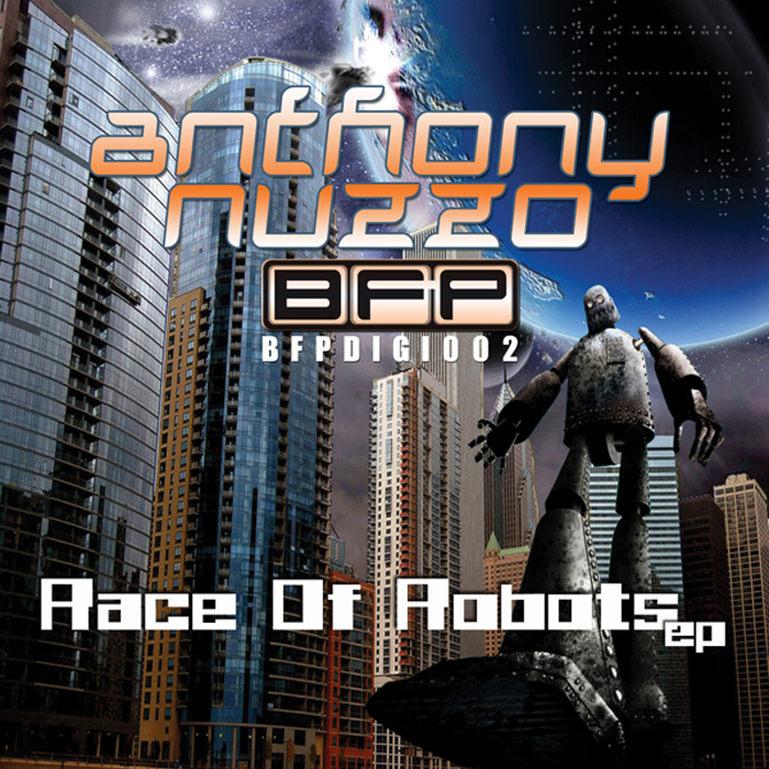 NUZZO, Anthony - Race Of Robots