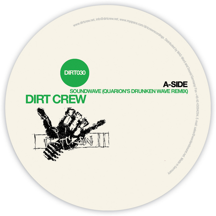 DIRT CREW - Soundwave (remixes)
