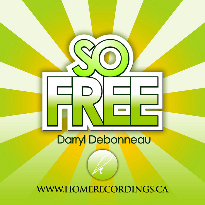 DEBONNEAU, Darryl - So Free
