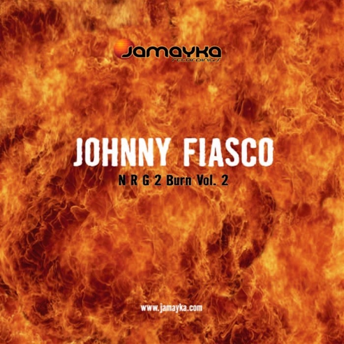 FIASCO, Johnny - NRG 2 Burn EP Vol 2
