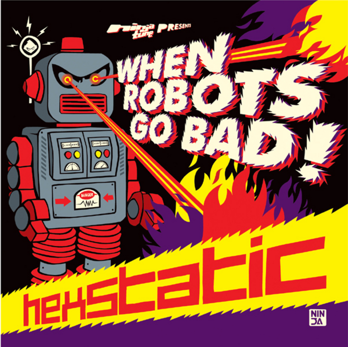 HEXSTATIC - When Robots Go Bad