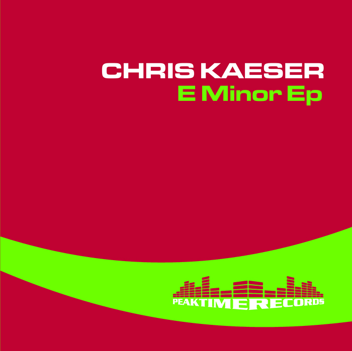 KAESER, Chris - E Minor EP