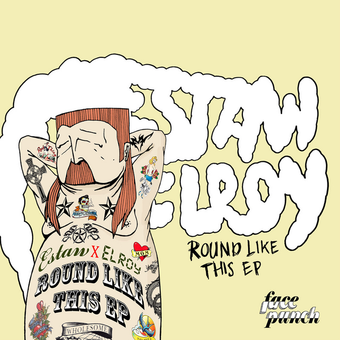 ESTAW & ELROY - Round Like This EP