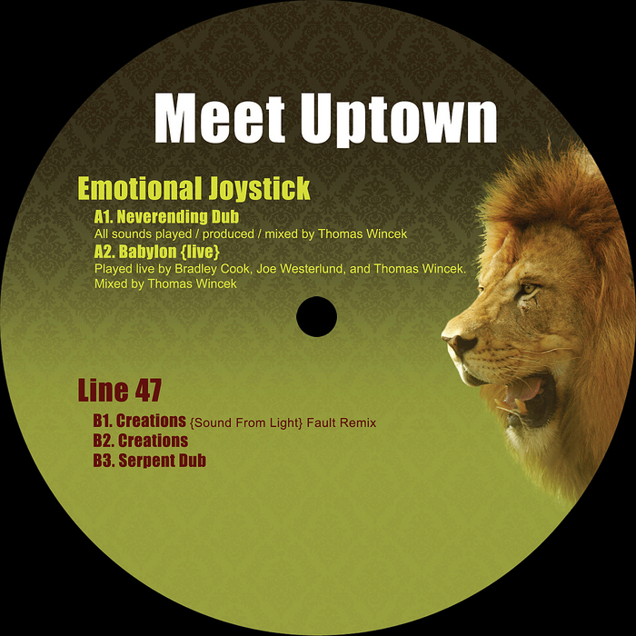 Line 47/Emotional Joystick - Meet Uptown