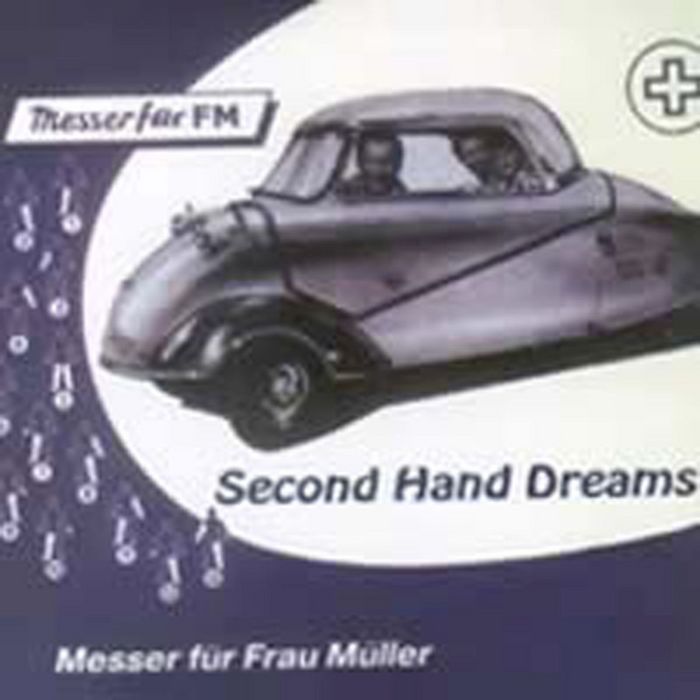 MESSER FUR FRAU MULLER - Second Hand Dreams