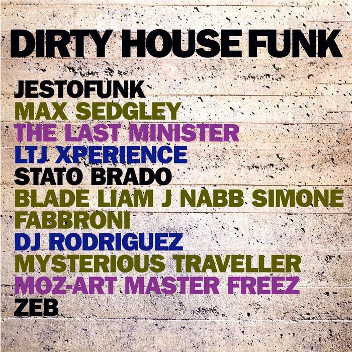 VARIOUS - Dirty House Funk