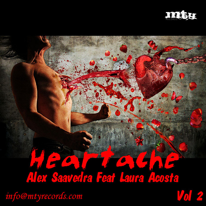 SAAVEDRA, Alex feat LAURA ACOSTA - Heartache Vol 2