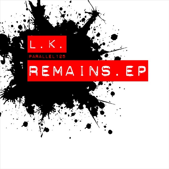 LK - Remains EP