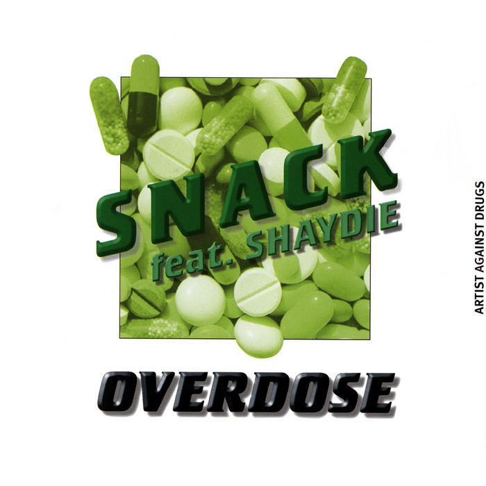 SNACK feat SHAYDIE - Overdose