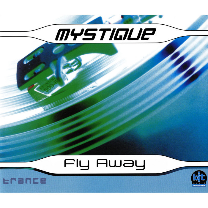 MYSTIQUE - Fly Away