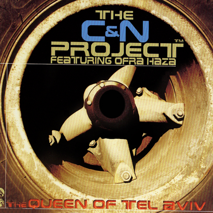 C&N PROJECT feat OFRA HAZA - The Queen Of The Tel Aviv