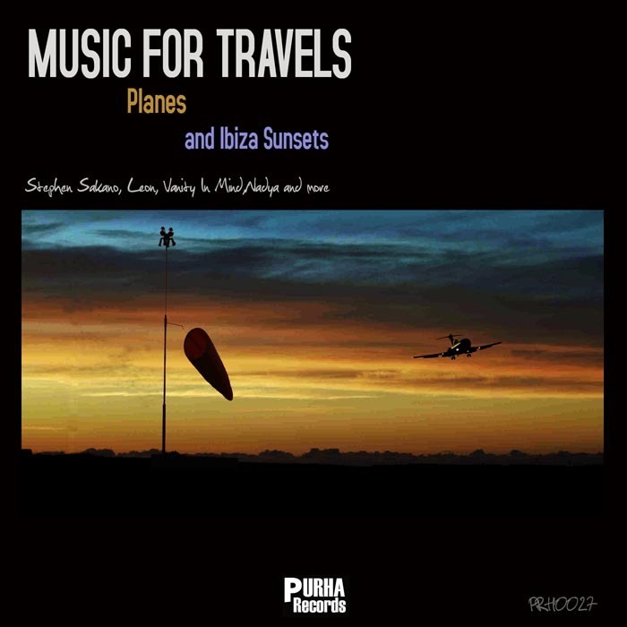 VARIOUS - Music For Travels Planes & Ibiza Sunsets