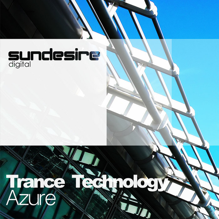 TRANCE TECHNOLOGY - Azure EP