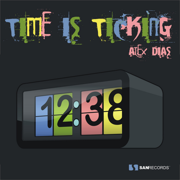 DIAS, Alex - Time Is Ticking