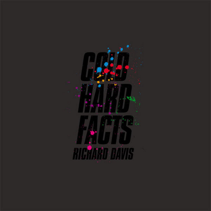 DAVIS, Richard - Cold Hard Facts