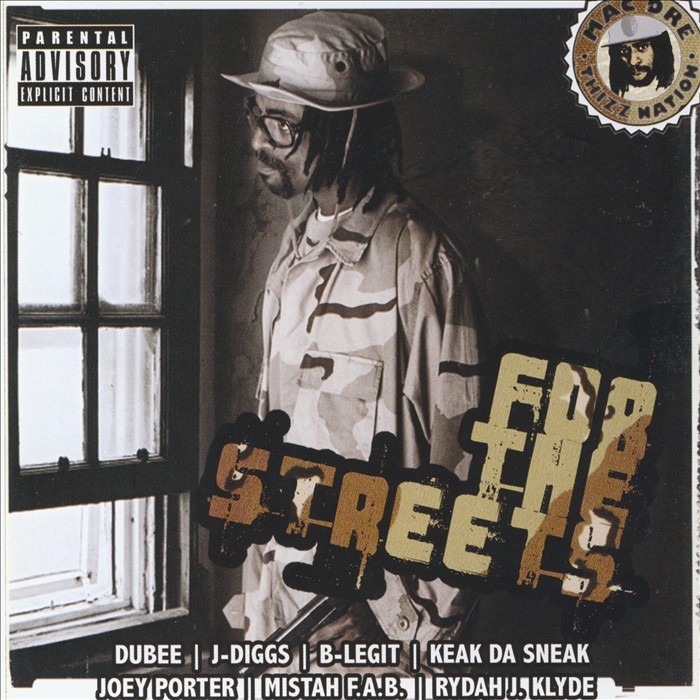 For The Streets by Mac Dre on MP3, WAV, FLAC, AIFF & ALAC