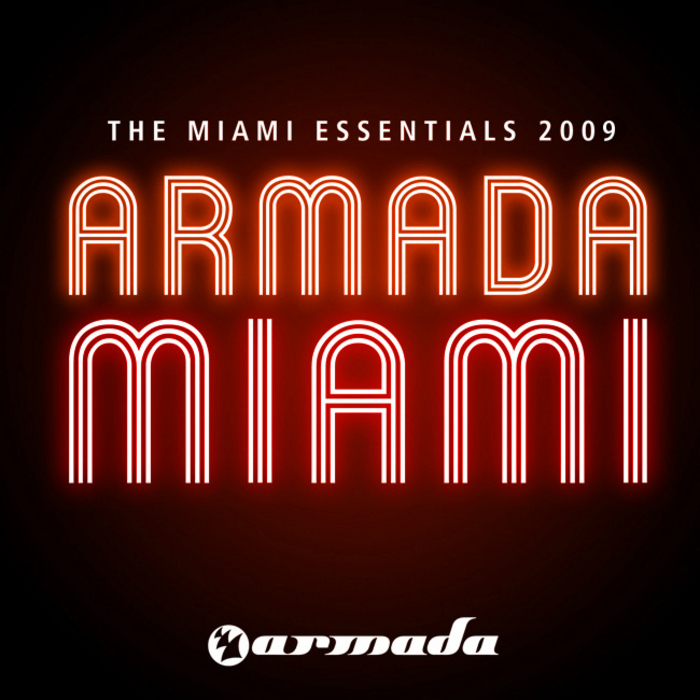 VARIOUS - Armada - The Miami Essentials 2009