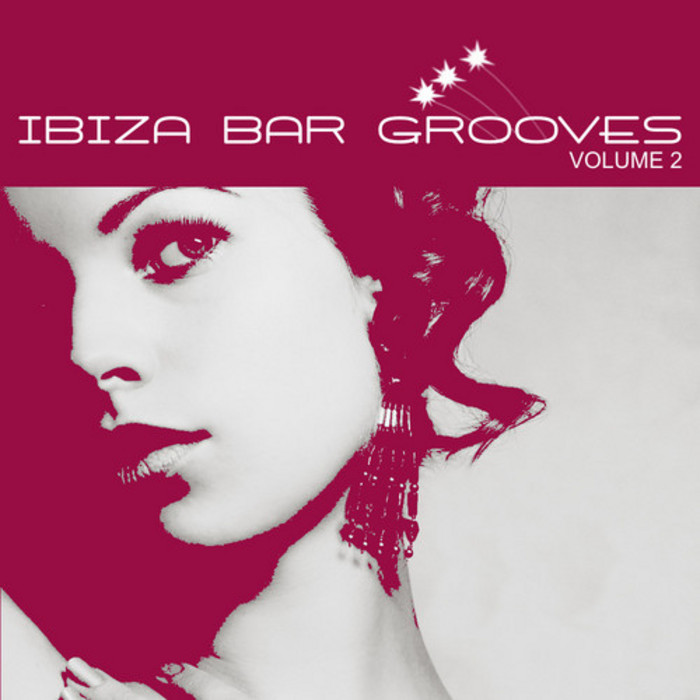 VARIOUS - Ibiza Bar Grooves: Volume 2