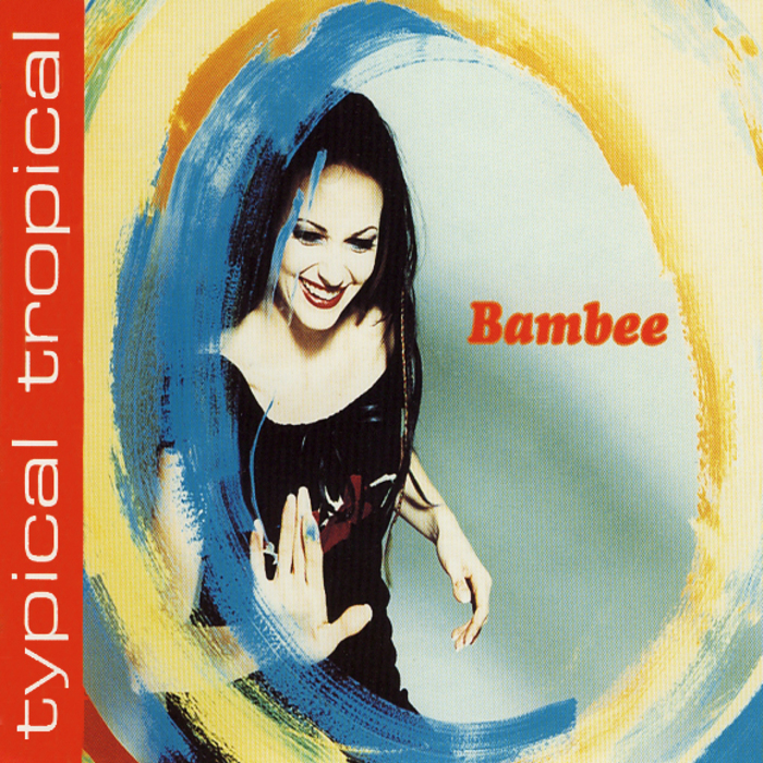 BAMBEE - Typical Tropical