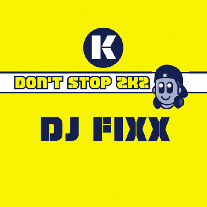 DJ FIXX - Don't Stop